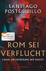 E-Book (epub) Rom sei verflucht von Santiago Posteguillo