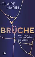 E-Book (epub) Brüche von Claire Marin