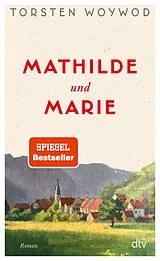 E-Book (epub) Mathilde und Marie von Torsten Woywod