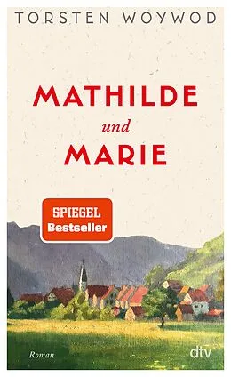 E-Book (epub) Mathilde und Marie von Torsten Woywod