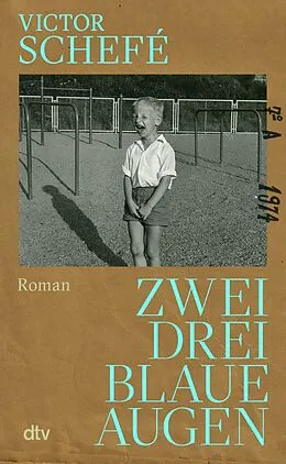 E-Book (epub) Zwei, drei blaue Augen von Victor Schefé