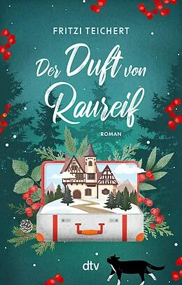 E-Book (epub) Der Duft von Raureif von Fritzi Teichert