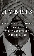 E-Book (epub) Hybris von Jake Tapper, Alex Thompson
