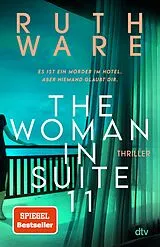 E-Book (epub) The Woman in Suite 11 von Ruth Ware