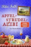 E-Book (epub) Apfelstrudel-Alibi von Rita Falk