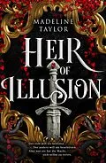 E-Book (epub) Heir of Illusion von Madeline Taylor