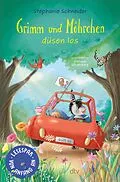 E-Book (epub) Grimm und Möhrchen düsen los von Stephanie Schneider