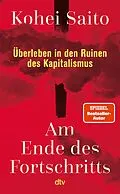 E-Book (epub) Am Ende des Fortschritts von Kohei Saito