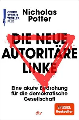 E-Book (epub) Die neue autoritäre Linke von Nicholas Potter