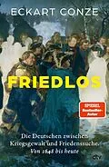 E-Book (epub) Friedlos von Eckart Conze