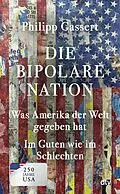 E-Book (epub) Die bipolare Nation von Philipp Gassert