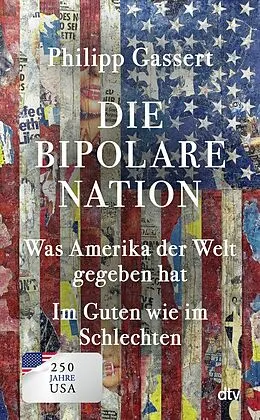 E-Book (epub) Die bipolare Nation von Philipp Gassert