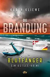 E-Book (epub) Die Brandung - Blutfänger von Karen Kliewe