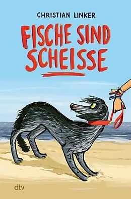 E-Book (epub) Fische sind scheiße von Christian Linker