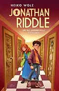 E-Book (epub) Jonathan Riddle und das geheimnisvolle Rätselhaus von Heiko Wolz