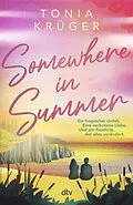 E-Book (epub) Somewhere in Summer von Tonia Krüger