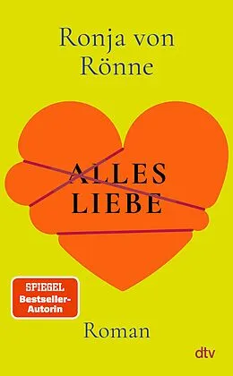 E-Book (epub) Alles Liebe von Ronja von Rönne