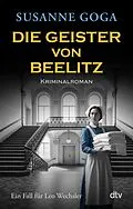 E-Book (epub) Die Geister von Beelitz von Susanne Goga