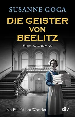 E-Book (epub) Die Geister von Beelitz von Susanne Goga