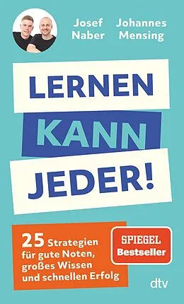 E-Book (epub) Lernen kann jeder! von Josef Naber, Johannes Mensing