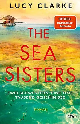 E-Book (epub) The Sea Sisters von Lucy Clarke