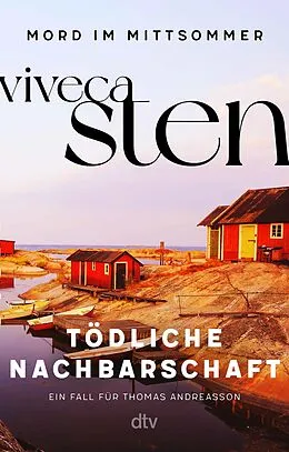 E-Book (epub) Tödliche Nachbarschaft von Viveca Sten