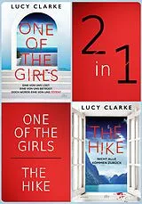 E-Book (epub) One of the Girls - The Hike von Lucy Clarke