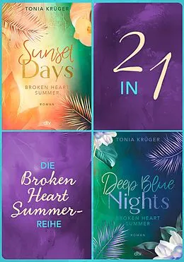 E-Book (epub) Die Broken Heart Summer-Reihe von Tonia Krüger