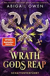 E-Book (epub) The Wrath Gods Reap  Schattenverführt von Abigail Owen