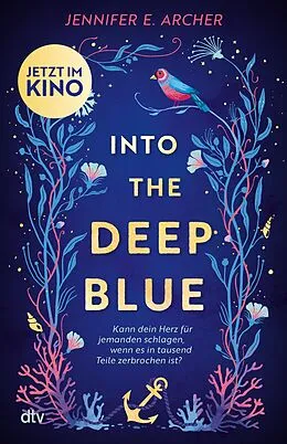 E-Book (epub) Into the Deep Blue von Jennifer E. Archer