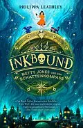 E-Book (epub) Inkbound  Metty Jones und der Schattenkompass von Philippa Leathley