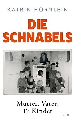 E-Book (epub) Die Schnabels von Katrin Hörnlein