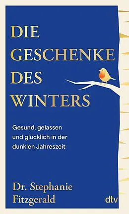 E-Book (epub) Die Geschenke des Winters von Stephanie Fitzgerald
