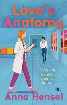 E-Book (epub) Love's Anatomy von Anna Hensel