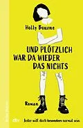 E-Book (epub) Und plötzlich war da wieder das Nichts von Holly Bourne