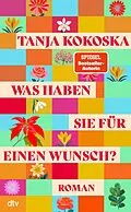 E-Book (epub) Was haben Sie für einen Wunsch? von Tanja Kokoska