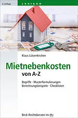 Kartonierter Einband Mietnebenkosten von A-Z von Klaus Lützenkirchen