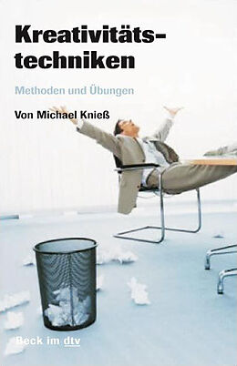 Kartonierter Einband Kreativitätstechniken von Michael Kniess