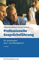 Kartonierter Einband Professionelle Gesprächsführung von Christian-Rainer Weisbach, Petra Sonne-Neubacher