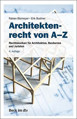 Kartonierter Einband Architektenrecht von A-Z von Fabian Blomeyer, Erik Budiner