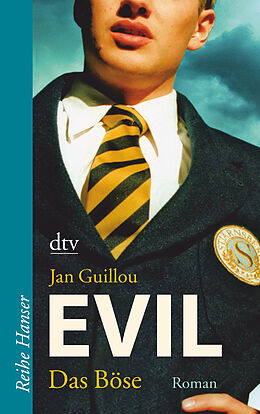 Kartonierter Einband Evil - Das Böse von Jan Guillou