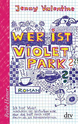 Kartonierter Einband Wer ist Violet Park? von Jenny Valentine
