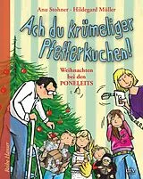 Fester Einband Ach du krümeliger Pfefferkuchen von Anu Stohner