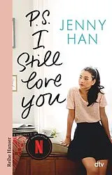 Kartonierter Einband (Kt) P.S. I still love you von Jenny Han