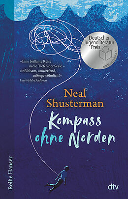 Kartonierter Einband Kompass ohne Norden von Neal Shusterman