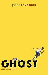 Kartonierter Einband Ghost von Jason Reynolds