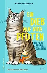 Fester Einband Ein Dieb auf vier Pfoten von Katherine Applegate