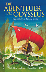 Fester Einband Die Abenteuer des Odysseus von Bernard Evslin