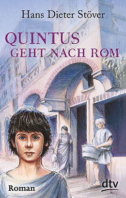 Kartonierter Einband Quintus geht nach Rom von Hans Dieter Stöver