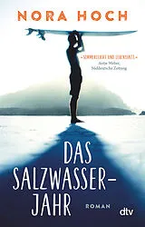 Kartonierter Einband Das Salzwasserjahr von Nora Hoch